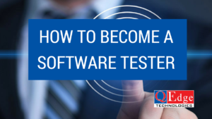 become software tester