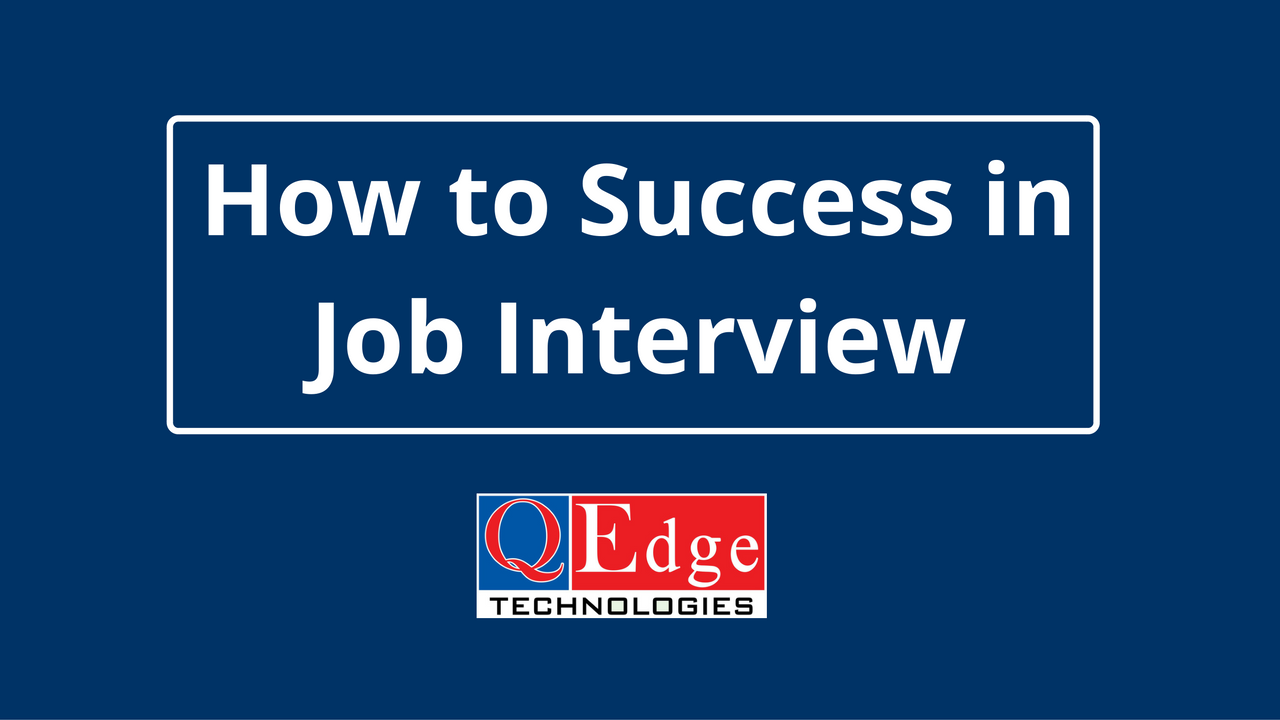 How to Success in Job Interview